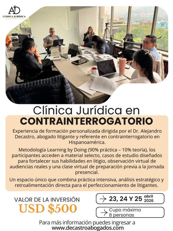 RESERVA CLÍNICA JURÍDICA EN CONTRAINTERROGATORIO – ABRIL 2026