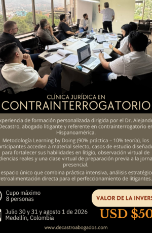 RESERVA CLÍNICA JURÍDICA EN CONTRAINTERROGATORIO – JULIO 2026
